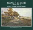 "Frank F. English: Images of a Vanishing Landscape" by Woodmere Art Museum